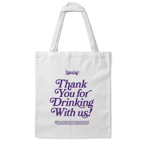 Thank You For Drinking Tote - Small